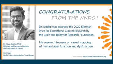 NNDC Neuromodulation Task Group Co-Chair, Dr. Shan Siddiqi, M.D. Awarded the 2022 Klerman Prize