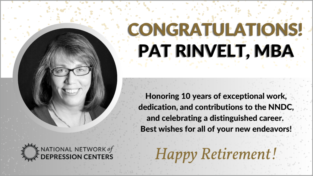 Pat Rinvelt, MBA
NNDC Director of Strategic Initiatives, 2020-2023
NNDC Executive Director, 2013-2020

Pat retired in March 2023. She provided strategic leadership for several of the NNDC's key initiatives, lending her extensive experience in the healthcare information industry coupled with her consulting background. Pat brought over 25 years of leadership experience in healthcare analytics, database operations management, and product and solution development to the Network.