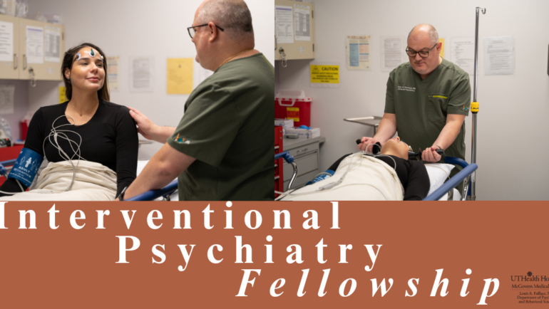 UTHealth Houston Interventional Psychiatry Fellowship