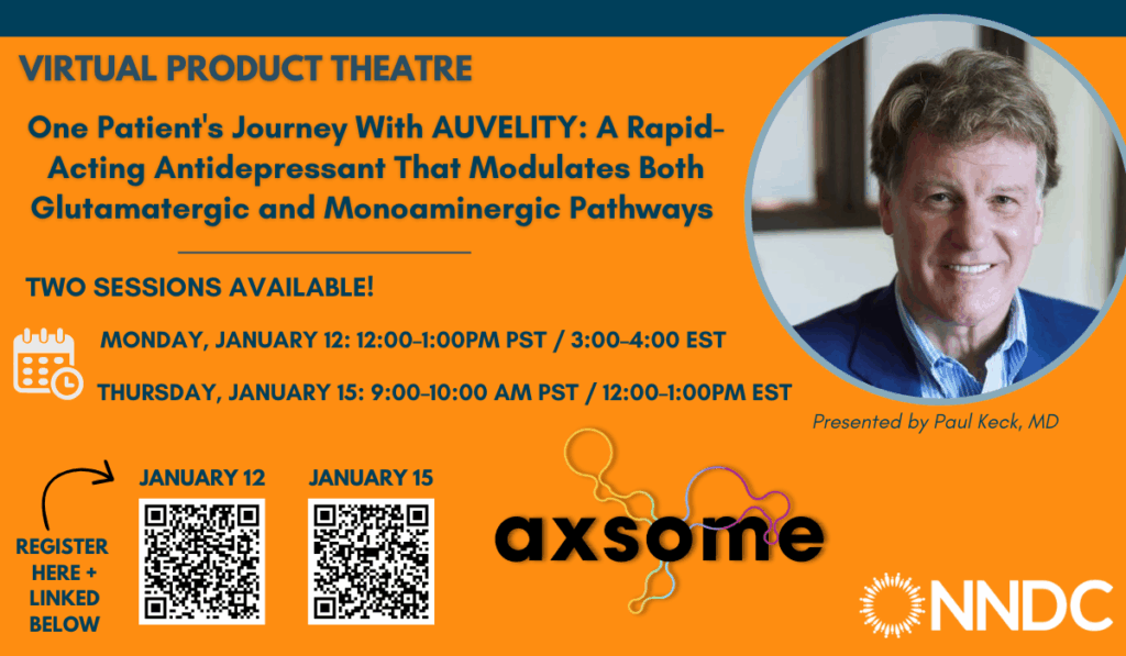 (NNDC Members only) Join us for the Axsome Therapeutics Virtual Product Theatre - Two January Dates!
